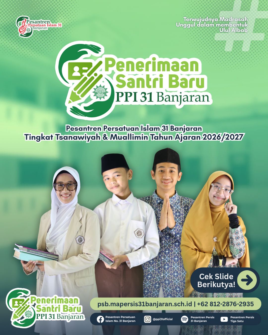 Pendaftaran Santri Baru Pesantren Persatuan Islam 31 Banjaran Telah Dibuka!